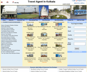 travelagentkolkata.com: travel agent kolkata, Travel Agent In Kolkata, tours and travels kolkata, tour operator kolkata
Travel Agent In Kolkata online helps Tourist to explore India and Abroad with the best travel packages and cheap air tickets, kolkata darshan