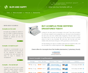 slimandhappy.net: ACOMPLIA Online > > >  Looking for the best price for Acomplia on the web? Buy Acomplia today!  
 var PL_Drug="Acomplia";
Buy Acomplia online at the lowest price from top online pharmacies. Acomplia is much easier and cheaper to buy when you're shopping online. Buy Acomplia today!