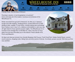 wheelhouseinn.com: Wheelhouse Inn - Bed & Breakfast - Burin, Newfoundland, Canada
A luxurious, family owned bed and breakfast nestled in the scenic Burin Bay Harbour on the southern coast of Newfoundland, Canada.