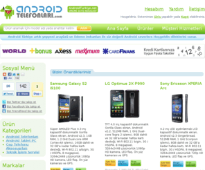 androidtelefonlari.com: AndroidTürkiye.net Online Satış Mağazası - Android'li cep telefonu, akıllı telefon ve aksesuarlar
AndroidTürkiye.net Online Satış Mağazası. En uygun fiyat ve ödeme koşulları ile Android Cep Telefonları ve Aksesuarlarını, Türkiye'de 2 yıl Garantili satın al.