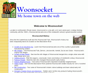 woonsocket.org: Woonsocket - My Home Town - History and Culture of Woonsocket RI
History and culture of Woonsocket, Rhode Island