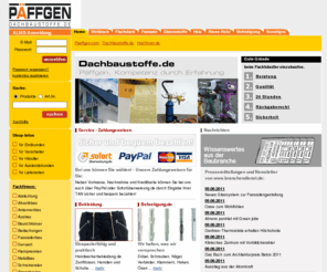 injektionstechnik.info: Päffgen - Dachbaustoffe, Klempnereibedarf, Dämmstoffe, Dachdecker
Baustoffe für Dach und Wand, Dachdeckerbedarf, Spenglerbedarf und vieles mehr. Günstige Angebote fnden Sie auch in unserem Baustoff-Discount Online-Shop.