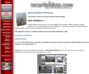 netcamwatcherpro.com: NetCam Watcher Professional
Netcam Watcher Professional is a full-featured digital video recording software package for network cameras that can record multiple cameras simultaneously.