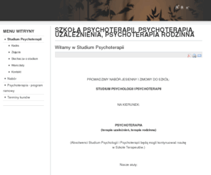 psychoterapia.biz.pl: SZKOŁA PSYCHOTERAPII, PSYCHOTERAPIA, UZALEŻNIENIA, PSYCHOTERAPIA RODZINNA
Szkoła Psychoterapii - kierunek psychoterapia - terapia rodzinna, terapia rodzin, terapia uzależnień, interwencja kryzysowa, pomoc psychologiczna