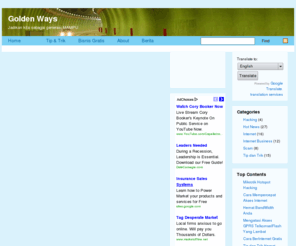 goldenways.biz: Golden Ways
Golden Ways memberi Anda informasi Peluang Bisnis Internet tanpa modal. Tip dan trik seputar dunia internet. Indonesia Hot News www [dot] goldenways [dot] biz