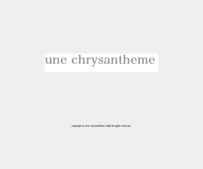 unechrysantheme.com: une chrysantheme
une chrysantheme/une chrysantheme enfant ...  shopping site