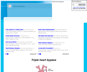 tripleheartbypass.com: Triple heart bypass
Triple heart bypass.