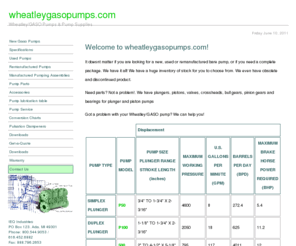 wheatleygasopumps.com: wheatleygasopumps.com - Parts and Service for Wheatley/Gaso Pumps
Plunger and Piston pumps for a variety of applications. New, used and reconditioned Gaso and Wheatley Pumps, pumping systems, and parts.