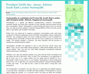 123homeopathy.co.uk: Homeopathy in Lewisham.  Homeopath in South East London, Forest Hill - Rowland Smith
Homeopath, based in Lewisham, and Forest Hill, South East London, offering Homeopathy for Asthma, Eczema, Allergies, Hay Fever and Depression