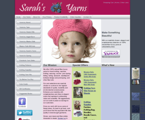 sarahsyarns.com: Luxury Yarn at the online yarn store for Knitters, Weavers, Yarn Dyers, Crochet and Fiber Artists, Sarah's Yarns
Sarah's Yarns, providers of natural fiber luxury yarn for knitters, weavers, yarn dyers and fiber artists who want the best quality and value