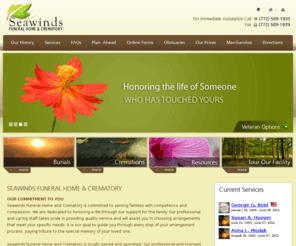 seawindsfh.com: :: Seawinds Funeral Home & Crematory | Sebastian Florida | Funeral and Cremation Services ::
Seawinds Funeral Home and Crematory is Sebastian's premier full service family owned funeral home and cremation service.  We have an onsite crematory which enables us to better serve you and your loved one never leaves our care.