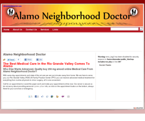 alamofamilydoctor.com: Alamo Nieghborhood Doctor
Alamo Nieghborhood Doctor: Compassionate medical care for the whole Rio Grande Valley.