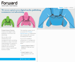 forwardventurepartners.com: Forward Venture Partners
We are a firm investing across digital media, publishing, ecommerce and online advertising.