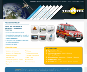 technitel-59.com: Technitel, vente système de radiocommunication et signalisation pour véhicule, 59
Achat de systèmes de radiocommunication et de géolocalisation situé à Avelin, 59. Vente de panneaux et matériel de signalisation pour véhicules et automobiles, département du Nord.