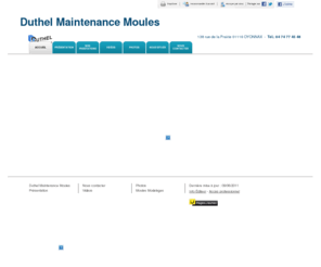 duthel-maintenance-moules.com: Moules Modèles - Duthel Maintenance Moules à OYONNAX CEDEX
Duthel Maintenance Moules - Moules Modèles situé à OYONNAX CEDEX vous accueille sur son site à OYONNAX CEDEX