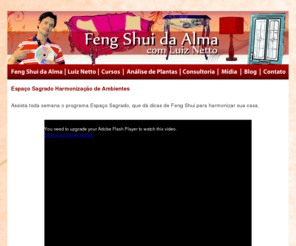 fengshuidaalma.com: A Arte do Feng Shui da Alma - Mestre Luiz Netto
feng shui da alma - mestre luiz netto