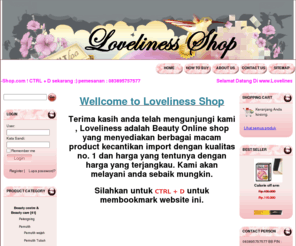 loveliness-shop.com: Loveliness Shop - toko kosmetik online
Selamat datang di loveliness shop .  Thanks to visit us . . loveliness shop adalah toko kosmetik online yang menawarkan kemudahan berbelanja product import dan berkualitas dengan harga yang terjangkau we will serve you with good services and also with friendly .  pemesanan : 083895757577 . Paket akan dikirim dengan JNE ke alamat anda