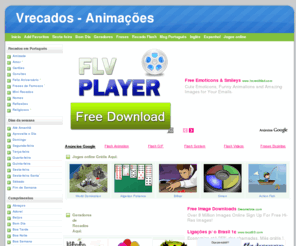 vscraps.com: Vrecados - Recados, Flashes, Frases, Geradores para Orkut, Hi5.. Jogos Online e Muito mais - Tudo Grátis!
Lindas mensagens do dia, mensagens para orkut e comentarios para hi5, mensagens de amor, mensagens de amizade, mensagens de aniversario, mensagem de reflexão, otimismo, pensamentos, mensagens especiais, mensagens virtuais, paz, humor e muito mais - Tudo Grátis!