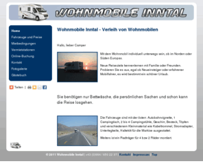 wohnmobile-inntal.com: Wohnmobile Inntal - Verleih von Wohnmobilen
Wohnmobile Inntal - Verleih von Wohnmobilen | +43 (0)664 / 650 22 37 | 6241 Radfeld