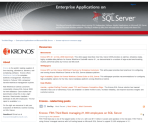 kronosonsql.com: TechNet Blogs
The "Enterprise Applications on Microsoft SQL Server" blog we will cover topics of interest for customers that run specific Enterprise Applications on the Microsoft SQL Server platform. Topics of interest will include discussion of best practices, case studies, webcasts, white papers etc.