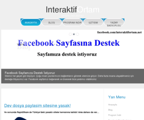 interaktifortam.net: Interaktifortam.Net'e Hoş Geldiniz
Canınızın Sıkılmayacağı hem öğrenebileceğiniz hem de eğlenebileceğiniz internet siteniz iNTeRAktifOrtam.Net