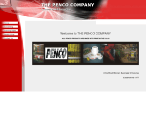 pencocompany.com: Penco Company
Penco Company, a plastic film converter, manufactures many specialty tapes for the Telecommunications, Safety, Medical, and Outside Plant industries.