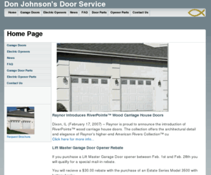 djdoor.com: Don Johnsons Door Service
We sell and install Raynor garage doors and Liftmaster opener in the northeast tennessee tricites area including Johnson City, Bristol, Kingsport, Abingdon, Elizabethton, and Gray.