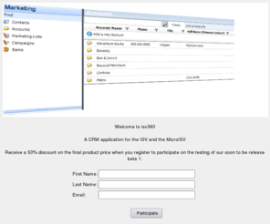 isv360.com: isv360 - CRM for the ISV and the MicroISV
Manage customer relations and marketing of your ISV using isv360