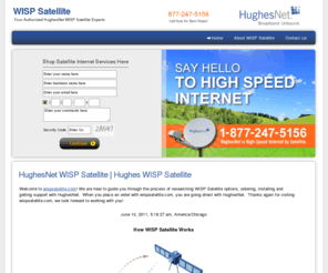 wispsatellite.com: HughesNet WISP Satellite | Hughes WISP Satellite
HughesNet WISP Satellite and Hughes WISP Satellite.