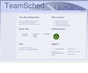 teamsched.com: TeamSched(ule)
TeamSched, Anwesenheitszeiten und Arbeitszeiten erfassen und berichten, Zeiterfassung für Teams