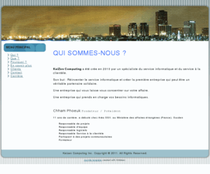 kzcomputing.com: Qui sommes-nous ?
Joomla! - le portail dynamique et système de gestion de contenu
