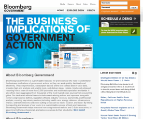 bloomberg-government.biz: Bloomberg Government - Analysis and Research Tools for Government, Politics & Business
Bloomberg Government is a comprehensive source for government news, analysis and insights. Understanding pending legislation, regulations and government contracts can give your business or agency a unique competitive advantage.