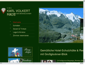 grossglocknerblick.com: Hotel Zimmer im Karl Volkert Haus - Groglockner Strae in Heiligenblut Krnten
Die Hotel-Schutzhtte mit Blick auf den Groglockner in Krnten in sterreich