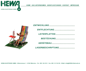 hewa-elektronik.com: HEWA-Elektronik GmbH
HEWA-Elektronik Ihr Spezialist in ENTWICKLUNG, ENTFLECHTUNG, LEITERPLATTEN, BESTÜCKUNG, GERÄTEBAU, LASERBESCHRIFTUNG und PRÜFUNG von elektronischen Baugruppen und Geräten.