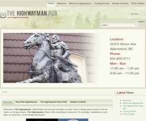 highwaymanpubonline.com: The Highwayman Pub - Where friends meet!
The Highwayman Pub in Abbotsford BC is the place friends come together!!