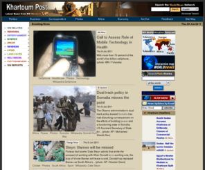 khartoumpost.com: Khartoum Post
Khartoum Post the most comprehensive global news network on the internet. News and analysis on international current events, business, finance, economy, sports and more. Searchable news in 44 languages from WorldNews Network.