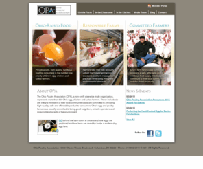 ohiopoultry.org: Ohio Poultry Association: Welcome!
Ohio's egg, chicken and turkey farmers are committed to ensuring excellent animal care and protecting the environment while producing safe, affordable food to feed Ohioans and the world.
