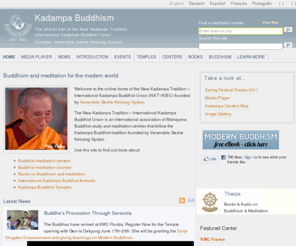 kadampa.org: Kadampa - The New Kadampa Tradition (NKT) - International Kadampa Buddhist Union
Kadampa Buddhism is an international Buddhist tradition, presenting pure and authentic teachings in a manner suitable for the modern world.