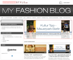 my-fashion-blog.com: MY FASHION BLOG Mode | Lifestyle | Homestyle
Hier bloggt das Team von stefanies STYLE über neue interessante Trends aus der Welt der Mode, über Life- und Homestyle.