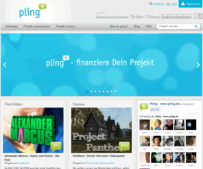 pling.de: www.pling.de - pling - Finanzierung von kreativen Projekten!
pling ist die Plattform, mit der Du kreative Projekte finanzierst! Exklusive Projekte aus den Bereichen Musik, Film, Theater, Hörspiel, Technologie uvm. Einzigartige Gegenleistungen für Unterstützer.