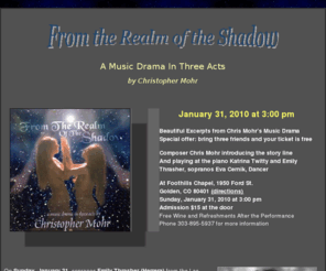 fromtherealmoftheshadow.com: From The Realm Of The Shadow - A Music Drama In Three Acts  by Christopher Mohr
