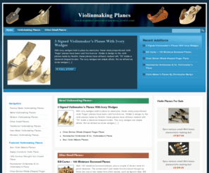 violinmaking-planes.com: Violinmaking Planes
Violin makers planes and other small hand planes