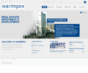 warimpex.org: Home  - Warimpex
Warimpex Finanz- und Beteiligungs AG, Vienna, is a real estate development and investment company with special focus on hotel properties in Central and Eastern Europe.