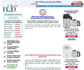 water-purifier.org: Pure Water Distillers, Water Distiller Systems & Distilled Water Facts
Buy the best water distillers and water distillation systems from H2oLabs. Distilled water is the PUREST water you can drink.