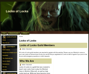 locksoflocks.com: Locks of Locks
Locks of Locks Guild Home Page for World of Warcraft, on The Scryers realm is a warlocks guild comprised dominantly of locks