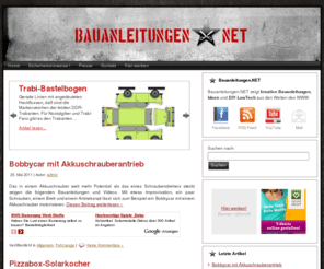 bauanleitungen.net: Bauanleitungen.NET
Jede Menge Bauanleitungen - Bauanleitungen.NET zeigt kreative Bauanleitungen, Ideen und Gadgets aus den Weiten des WWW.