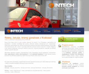 intech-krakow.pl: ﻿Intech - rolety oraz bramy garażowe Kraków oraz najlepsze żaluzje, plisy, markizy i bramy
ładne i funkcjonalne dla Twojego domu: żaluzje, rolety, bramy garażowe, plisy, z automatyką lub bez. Koniecznie zobacz w Intech Kraków