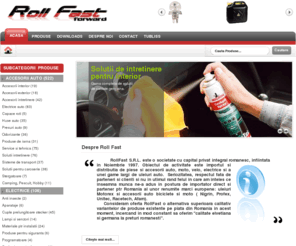 rollfast.ro: Roll Fast accesorii auto, biciclete, electrice, Motorex, Unitec, Profex, Nigrin, Racetech
Roll Fast, Sibiu, Importator accesorii auto, piese auto, accesorii biciclete, piese si accesorii motociclete; Materiale si aparataje electrice. Ulei Motorex Elvetia.