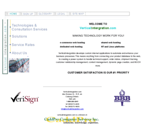 verticalintergration.com: WELCOME TO VERTICALINTERGRATION.COM
located in Cobourg, Ontario. Offering various web hosting packages and solutions as well as custom internet applications.