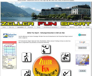 zeller-funsport.at: Schulsportwoche Zell am See Salzburg Tennis-Segeln-Kajak-Biken-Surfen-Klettern-Trekking, Projektwoche Fun Sport
Schulsportwoche oder Schulsportwochen in Zell am See, wir bieten Tennis, Segeln, Kajak, Biken, Surfen, Klettern, sport zell am see, jugendsport, projektwochen, schulprogramm, schulausflug, aktivwoche, europa sport region kaprun zell am see, Kitzsteinhorn, Tennis Camp, Projektwoche